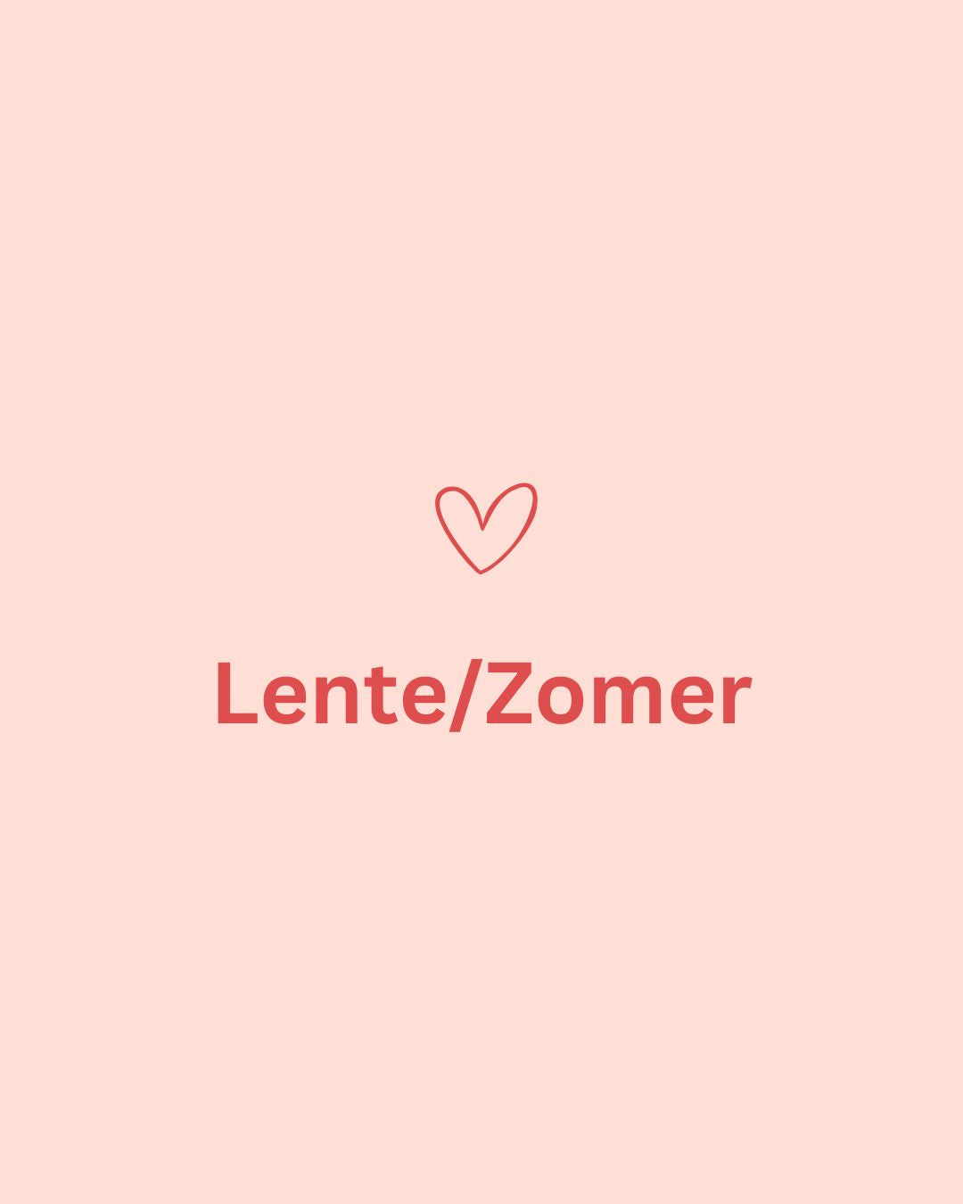 Lente/Zomer