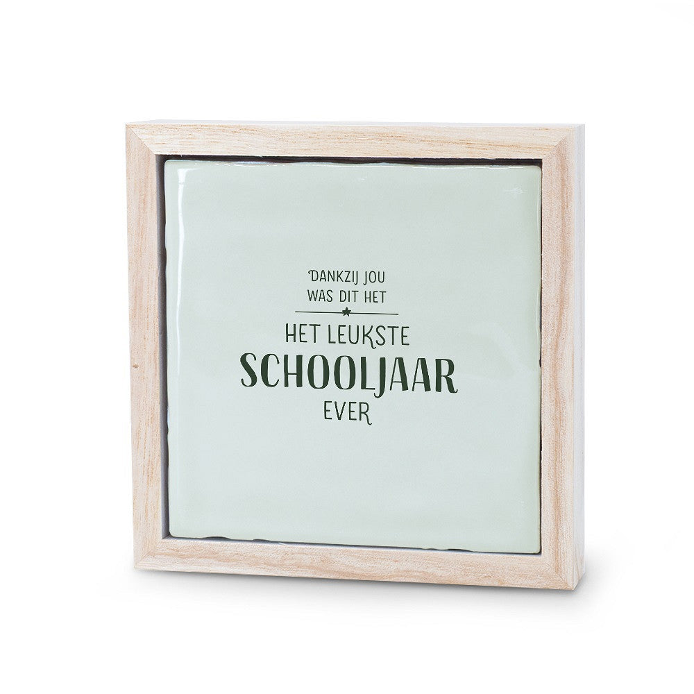 Tegeltje - EINDE SCHOOLJAAR
